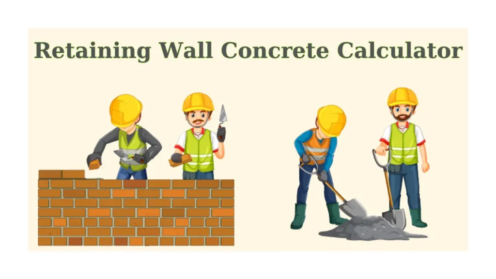 Retaining Wall Concrete Calculator